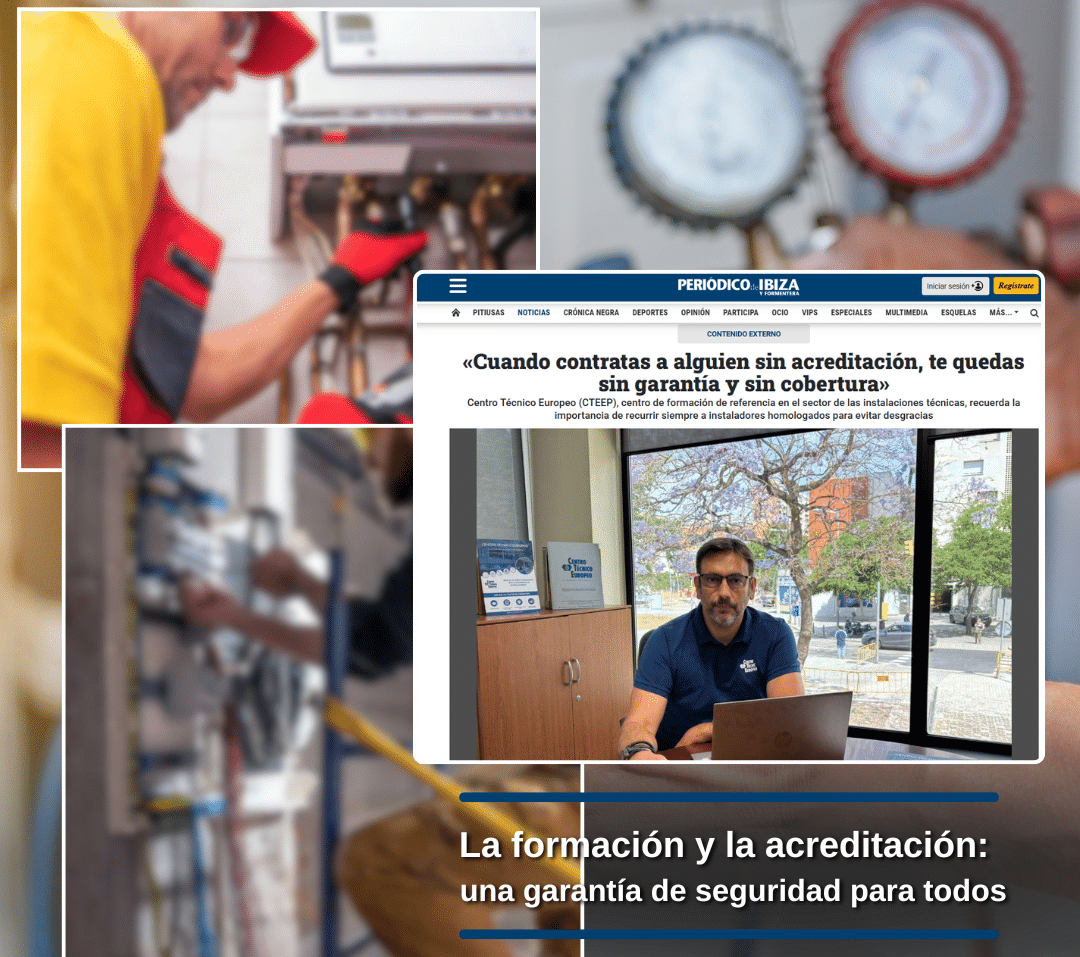 La formación y la acreditación no son un trámite, son una garantía de seguridad